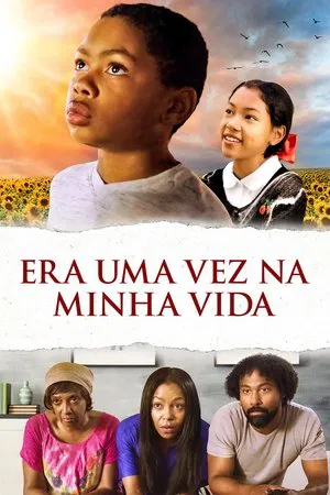 Filme Era Uma Vez Na Minha Vida 2021